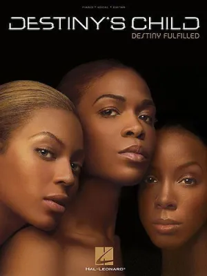 Destiny's Child Destiny Fulfilled