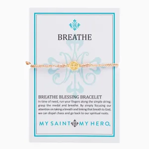 My Saint My Hero Breathe Blessing Bracelet